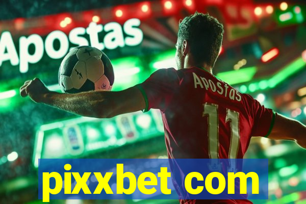 pixxbet com
